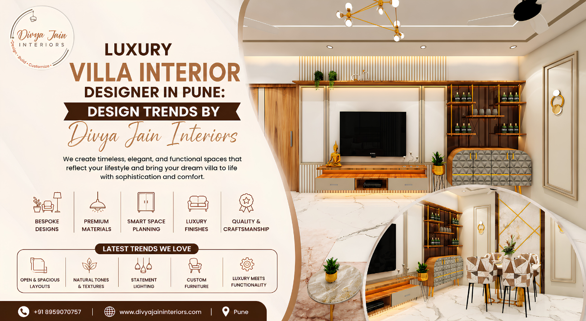 Luxury Villa Interior Designer in Pune: Design Trends